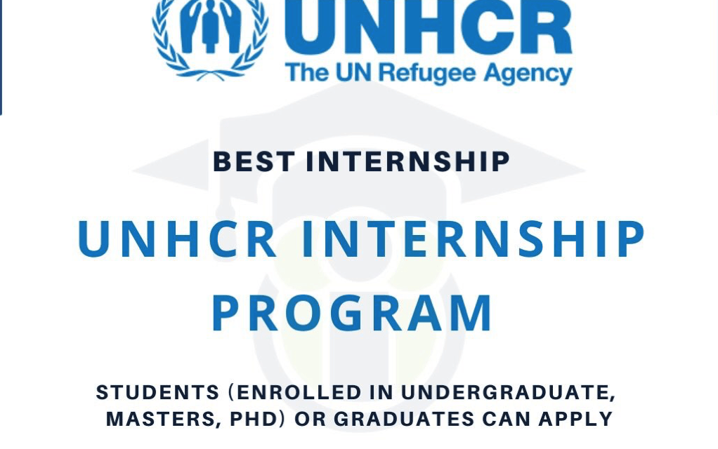 UNHCR Internship Program 2023/24 | Fully Funded