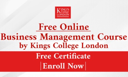 Free Online Business Management Course by Kings College London | Free Certificate | Enroll Now