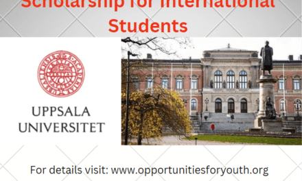 Uppsala University Global Scholarship for International Students 2024(Fully-funded for Bahelors and Masters Degree)