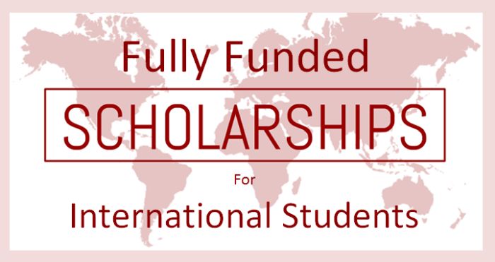 36 Fully-Funded Scholarships 2024-25 For International Students