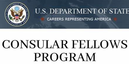 Become a Consular Fellow and work with U.S. embassies and consulates abroad(Paid Job)