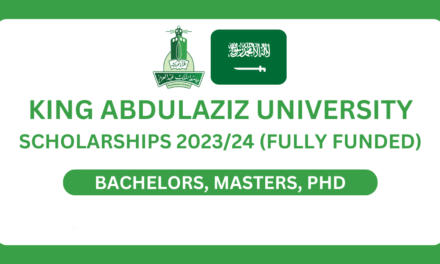 Fully Funded Scholarships in Saudi Arabia at King Abdulaziz University.