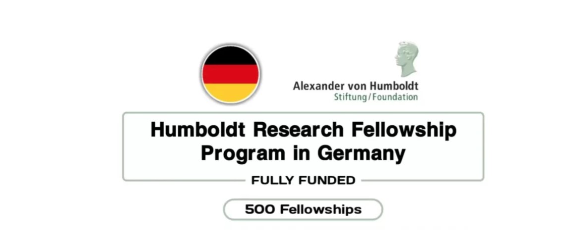 Humboldt Research Fellowship for postdoctoral and experienced researchers (Fully-funded scholarships)