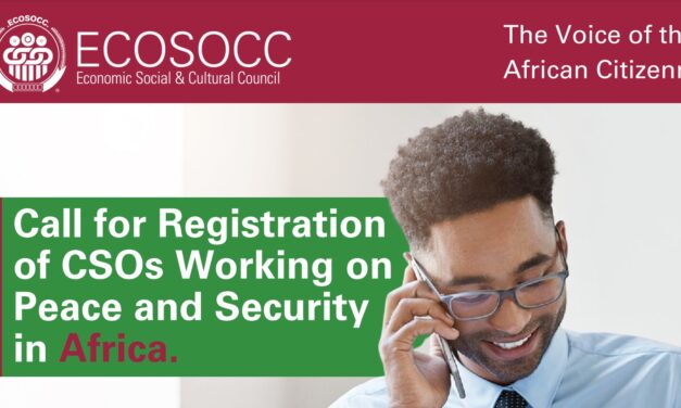 African Union Call for Registration of Civil society organization Working on Peace and Security in Africa.