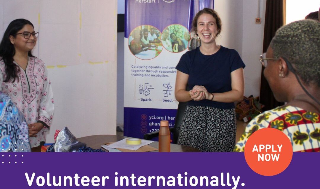 Join YCI’s #HerStart Fully-funded Fellowship for a 3 or 6-month placement in Ghana, Tanzania or Uganda!