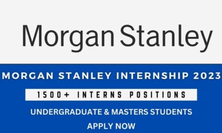 Morgan Stanley Paid Internship Program in for Europe, the Middle East and Africa 2024