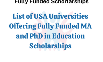 List of USA Universities Offering Fully Funded MA and PhD in Education Scholarships