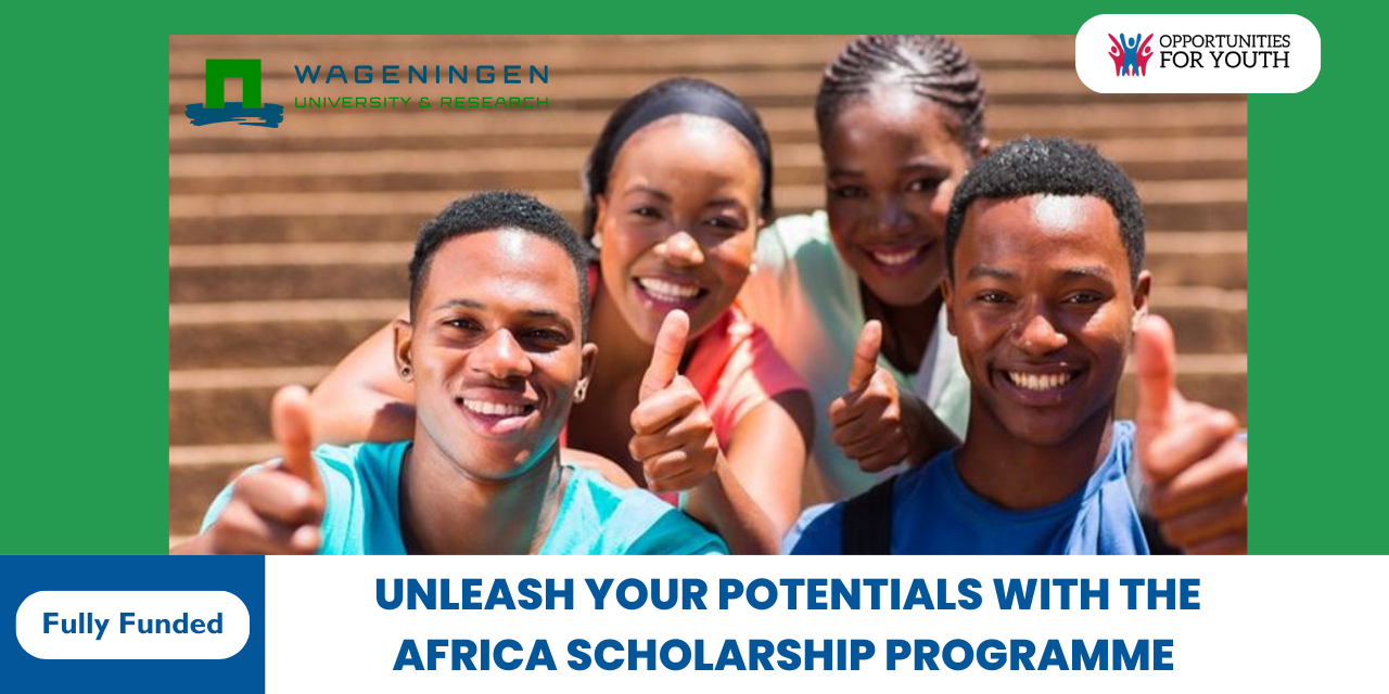 Unleash your potentials with the Africa Scholarship Programme (Fully Funded)