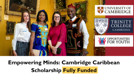 Empowering Minds: Cambridge Caribbean Scholarship (Fully Funded)
