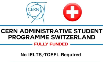 CERN Administrative Student Programme 2024 (Fully-funded and Open to all international students)