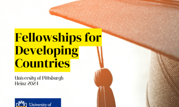 Fellowships for Developing Countries at University of Pittsburgh Heinz 2024
