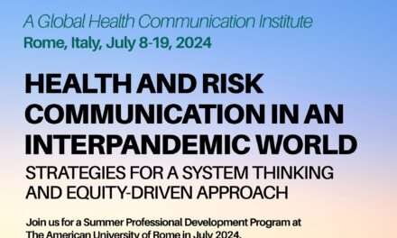 Apply for the Health and Risk Communication Summer Professional Program at the American University of Rome,Italy