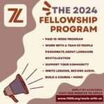 Apply Now: 7000 Languages 2024 Language Revitalization Fellowship & Volunteer Opportunities!