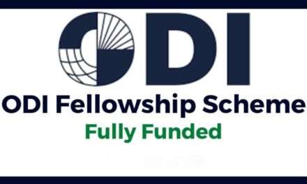 Application open for the ODI Fellowship Scheme(Fully-funded and open to all nationalities)