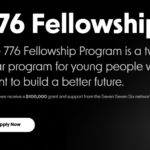 776 Fellowship Program: Empowering Young Innovators to Tackle Climate Change($100,000 grant available)