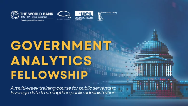World Bank Government Analytics Fellowship Program (Fully Funded, Open to Applicants Worldwide)