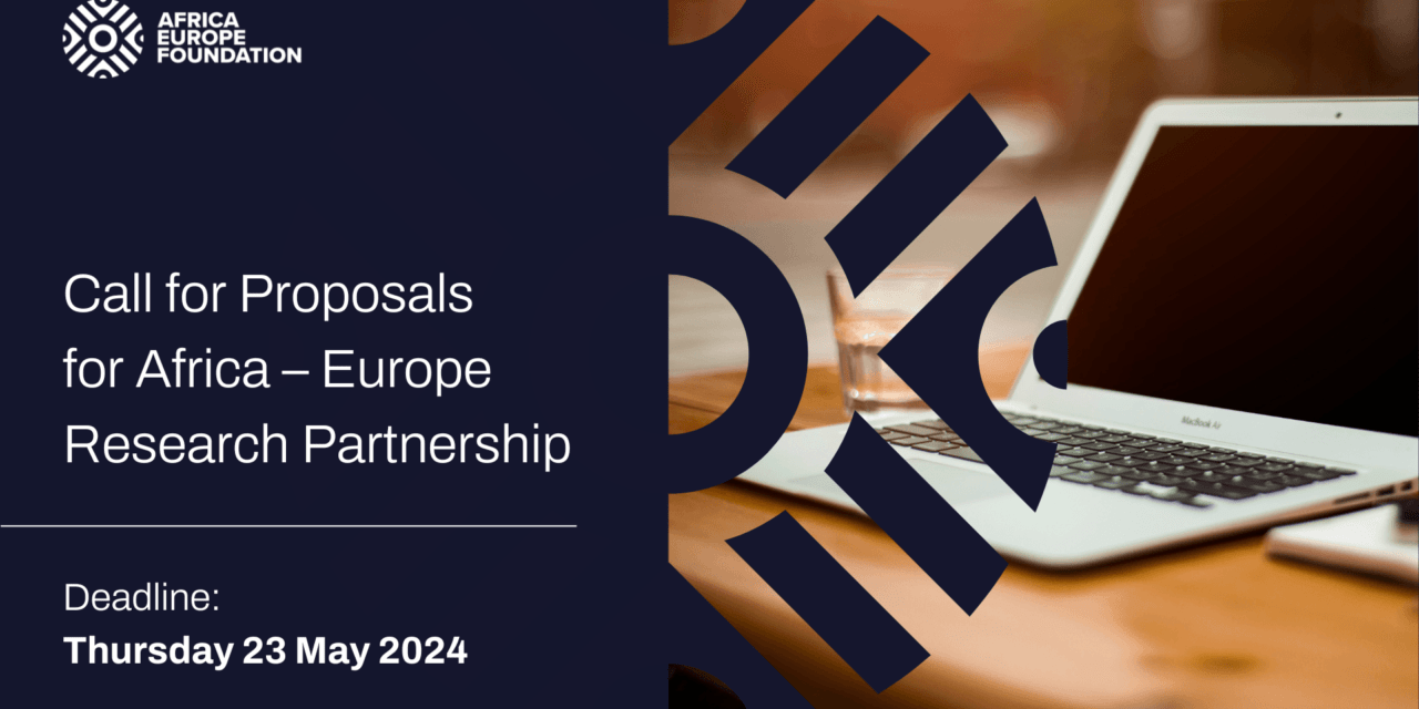 Call for Research Proposals 2024 for Africa-Europe Research Partnership(Research grants)