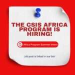 Summer Intern Opportunity: Join CSIS Africa Program in Washington, DC