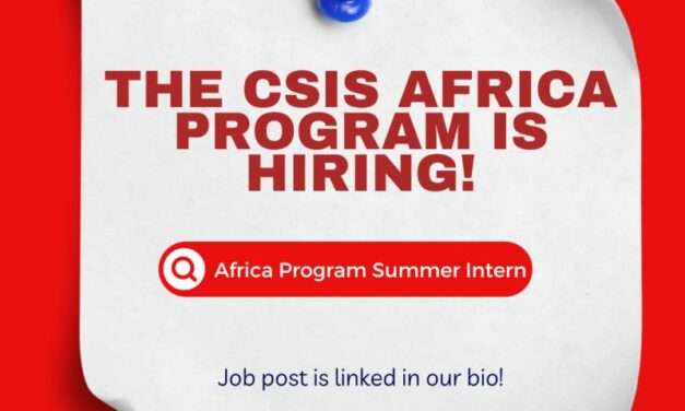 Summer Intern Opportunity: Join CSIS Africa Program in Washington, DC