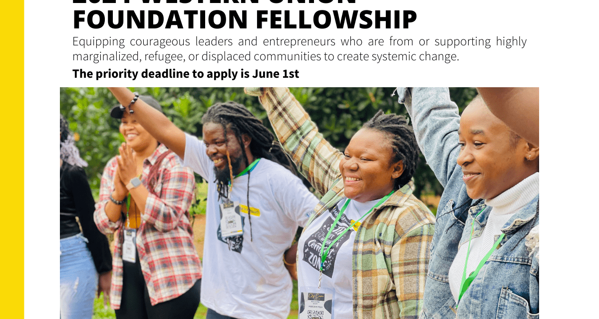 Apply Now for the Western Union Foundation Fellowship 2024(Fully-funded)