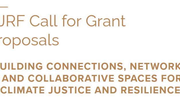 CJRF Call for Grant Proposals: Building Connections for Climate Justice and Resilience