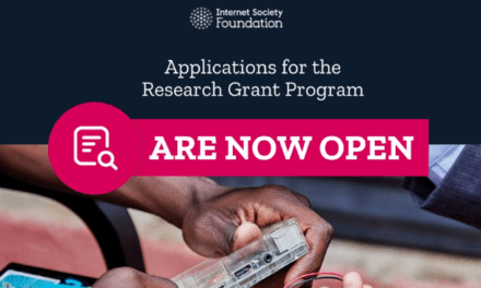 Apply for the Internet Society Foundation’s Research Grant Program (Up to US$500,000 in grant available)