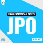 Job Opportunity! Apply Now for the UN Junior Professional Officer (JPO) Programme – Open to Young Professionals from Multiple Countries