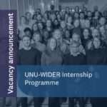 UNU-WIDER Internship Programme: Apply Now for Valuable Experience in Economic Development
