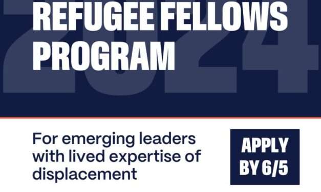 Apply to join the Refugee Fellows Program [US$15,000 Grant]