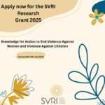 Apply Now for The Sexual Violence Research Initiative (SVRI) Research Grant 2025 🚨