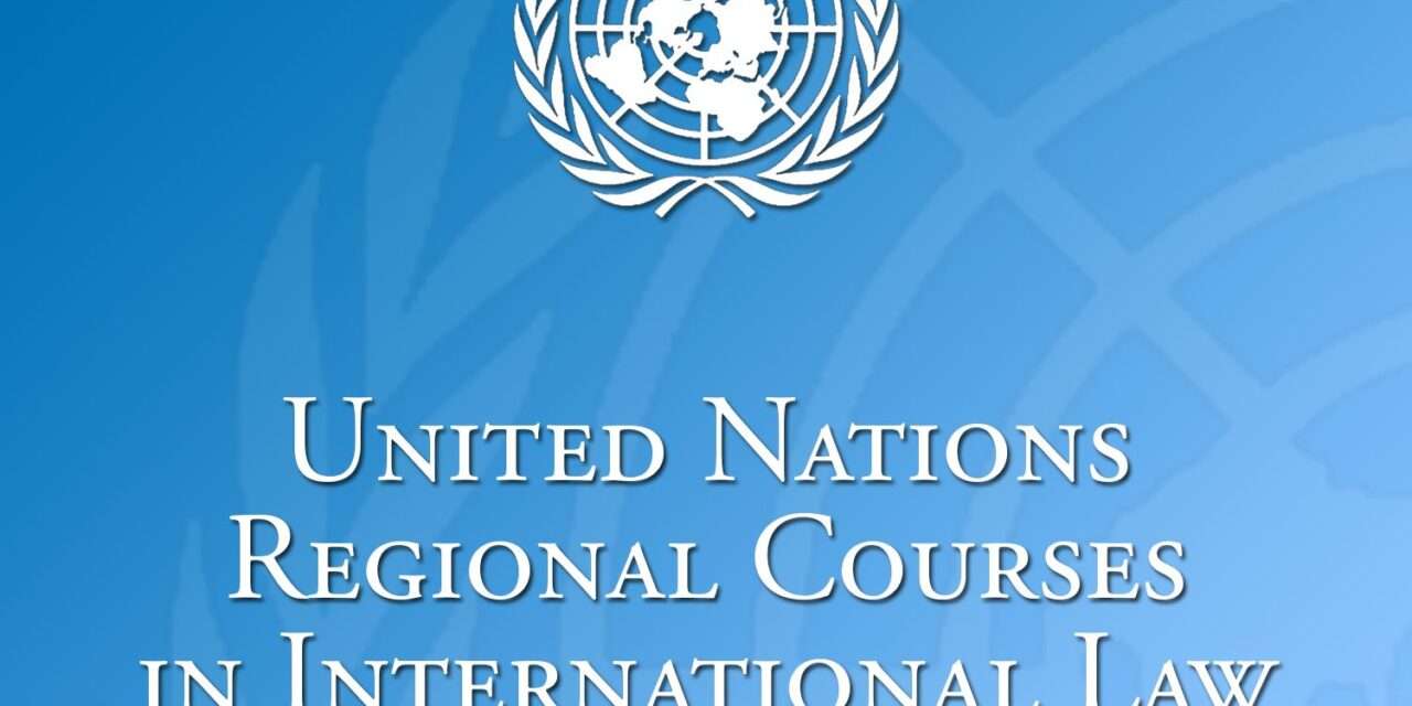 United Nations Regional Course in International Law for Asia-Pacific(Fully-funded)