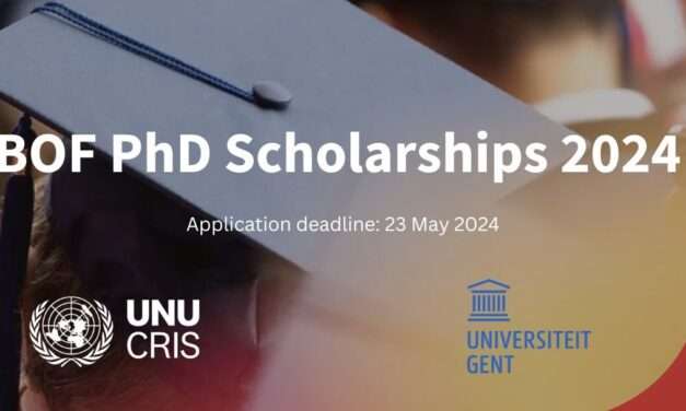 Ghent University, the VUB and the United Nations University (UNU) BOF PhD Scholarships