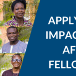 IMPACT WEST AFRICA FELLOWSHIP [Fully Sponsored Opportunity!]
