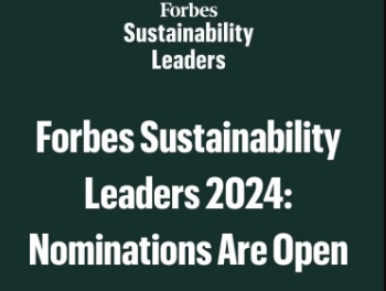 Forbes Sustainability Leaders 2024: Nominations Are Open