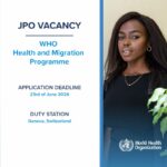 Join the WHO Health and Migration Programme as a Junior Professional Officer