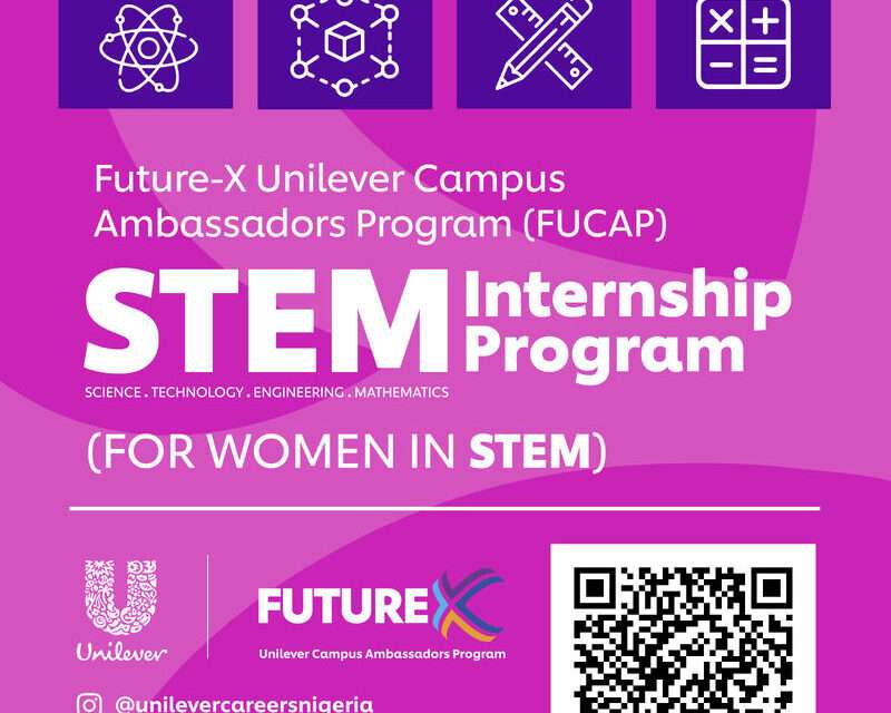 Unilever Nigeria FUCAP-STEM Internship 2024 (For Women in STEM) [Gross Stipend: NGN 65,000]