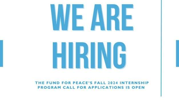 The Fund for Peace – Fall 2024 Internship Opportunity(Paid remote internship and open to all nationalities)