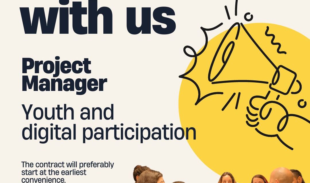 Job Opportunity: Project Manager – Youth and Digital Participation
