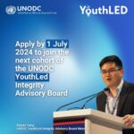 Apply to serve on the United Nations-UNODC YouthLED Integrity Advisory Board