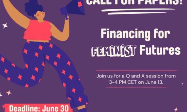 Call for Papers – Financing for Feminist Futures