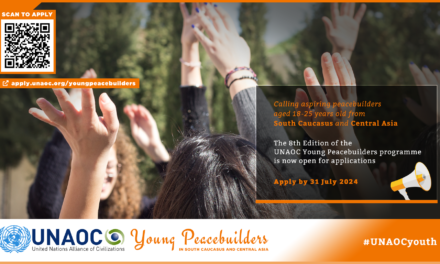 Apply for the UNAOC Young Peacebuilders in South Caucasus and Central Asia – 8th Edition (Fully-funded)