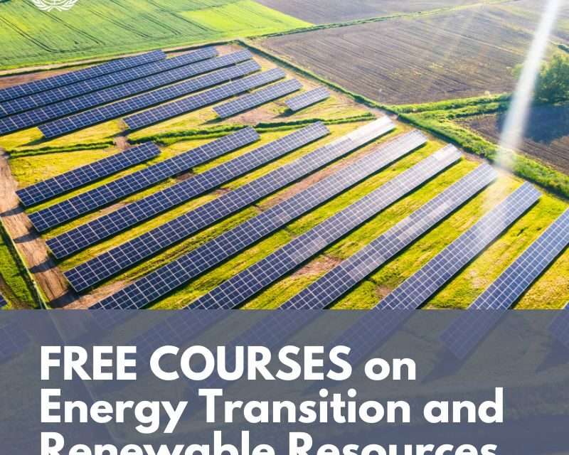 FREE courses on Energy Transition and Renewable Resources (From UN SDG:Learn)