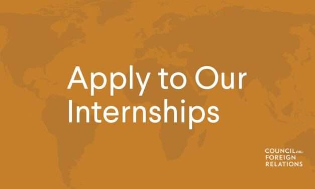 Paid Internship at the Council on Foreign Relations (Fall 2024)