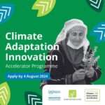 Call for Applications: Climate Adaptation Innovation Accelerator Programme