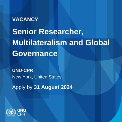 Job Opportunity: Senior Researcher at United Nations University (Full Time)