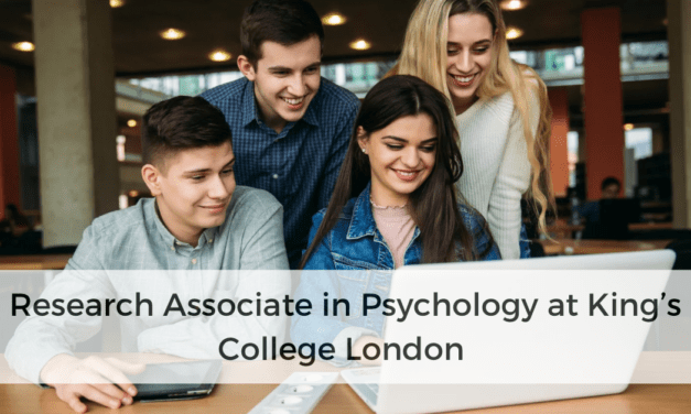 Join King’s College London as a Research Associate in Psychology