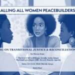 Call for Applications – Capacity Strengthening Training on Transitional Justice & Reconciliation and the African Union Transitional Justice Policy (AUTJP)
