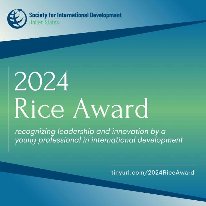 Apply for the 2024 Andrew E. Rice Award: Recognizing Young Leaders in International Development