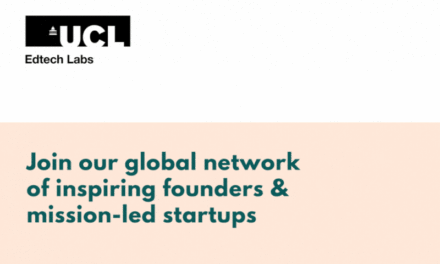 Empower Your Edtech Startup with UCL’s Equity-Free Accelerator