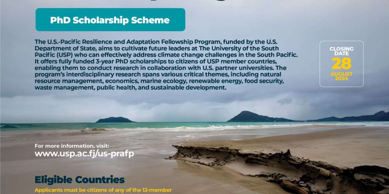 U.S.-Pacific Resilience and Adaptation Fellowship Program: Empowering Leaders and Scholars to Combat Climate Change